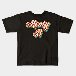 Menty B Kids T-Shirt